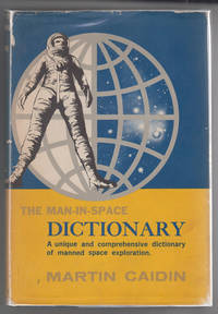 image of The Man-In-Space Dictionary: A Modern Glossary