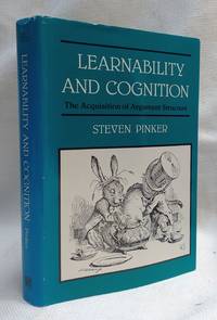 Learnability and Cognition: The Acquisition of Argument Structure Learning Development and Conceptual Change