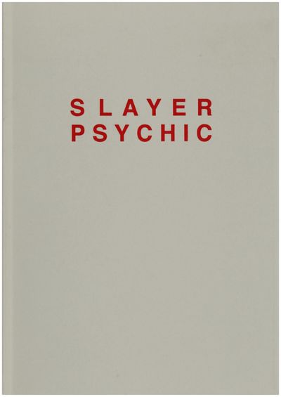 Slayer Psychic (Signed)