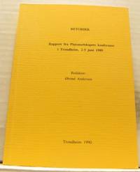 Retorikk. Rapport fra Platonselskabets konferense i Trondheim, 2.-5. juni 1989.