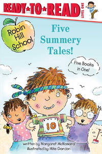 Five Summery Tales!: Summer Treasure; The Garden Project; The Counting Race; The Playground...