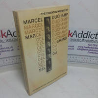 The Essential Writings of Marcel Duchamp