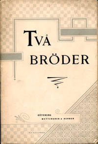 Två bröder. En enkel berättelse om unionen mellan…