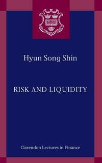 Risk and Liquidity