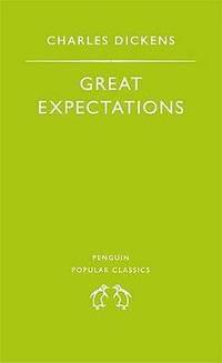 Great Expectations (Penguin Popular Classics)