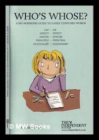 Who's whose?: a no-nonsense guide to easily confused words / Philip Gooden
