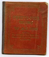 Twenty-Four Costumes of Wales