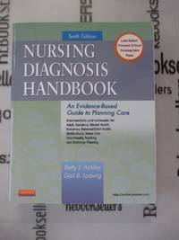 Nursing Diagnosis Handbook: An Evidence-Based Guide to Planning Care