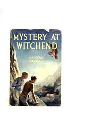 Mystery at Witchend by Malcolm Saville - 1946