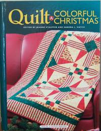 Quilt A Colorful Christmas