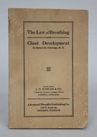 The Law of Breathing and Chest Development by Armitage, Robert B - 1918