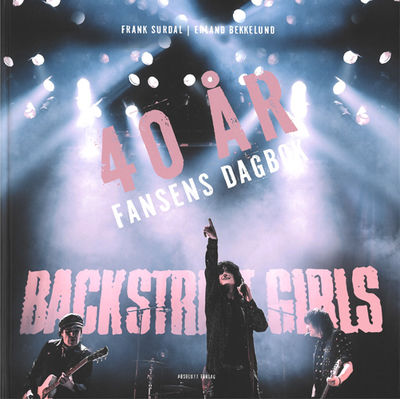 Backstreet Girls 40 år - fansens dagbok.