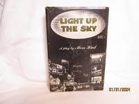 Light Up the Sky: a Play by Moss Hart