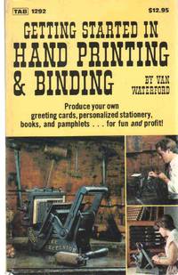 cover of GETTING STARTED IN HAND PRINTING AND BINDING
