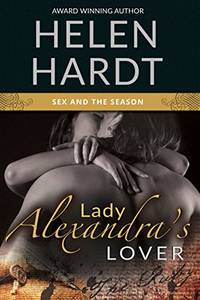 Lady Alexandra's Lover: Volume 3 (Sex and the Season: Three)
