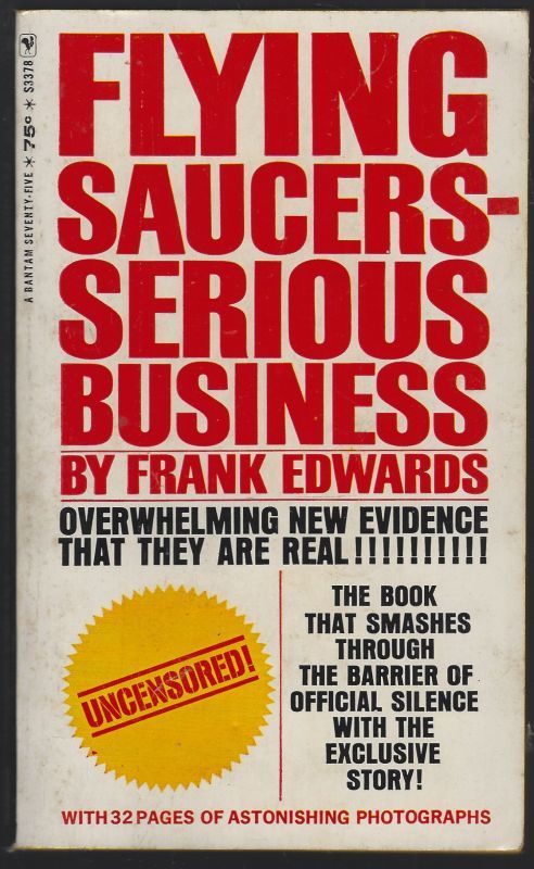 FLYING SAUCERS SERIOUS BUSINESS