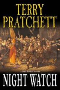 Night Watch (Discworld) by Terry Pratchett - 2002-03-07