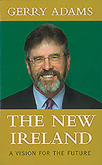 cover of The New Ireland : A Vision for the Future