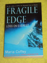 Fragile Edge, Loss on Everest