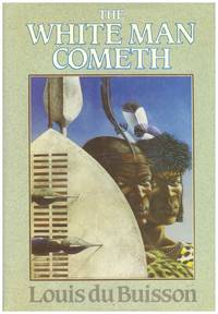 image of THE WHITE MAN COMETH