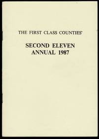 image of The First Class Counties' Second Eleven Annual 1987