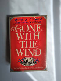 Gone With The Wind. Anniversary Edition. [hardcover in slip case].