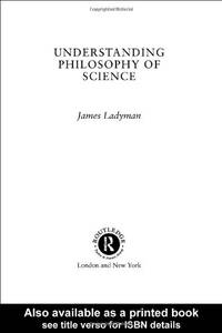 Understanding Philosophy of Science