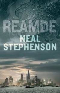 Reamde by Neal Stephenson - 2011-02-05