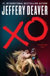 XO by Jeffery Deaver - 2012