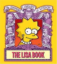 The Lisa Book: (Simpsons Library of Wisdom)