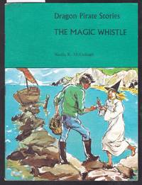 image of Dragon Pirate Stories : The Magic Whistle Book A5