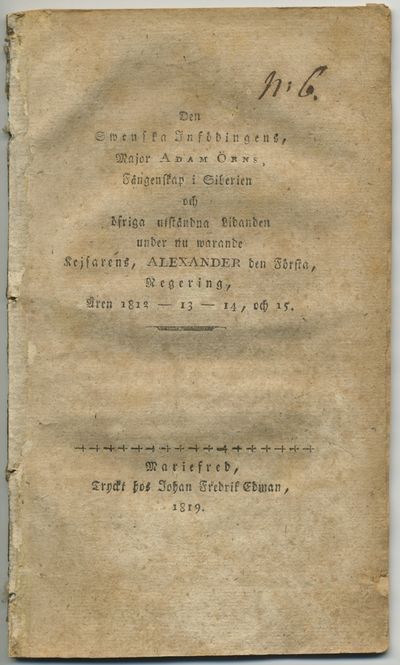 Den swenska infödingens, major Adam Örns,…