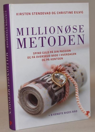 Millionøsemetoden - spind guld på din passion og…