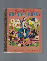Grandpa Bunny by Jane Werner - First Edition - 1951 - from Acorn Books (SKU: 015712)