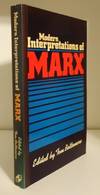 MODERN INTERPRETATIONS OF MARX