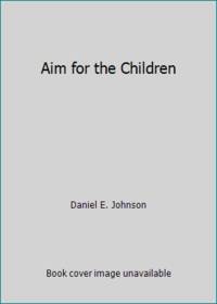 Aim for the Children