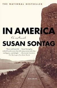 In America A Novel by Susan Sontag - May 2001