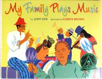 My Family Plays Music by Judy Cox, Elbrite Brown - 2003