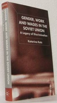 Gender, Work and Wages in the Soviet Union. A…
