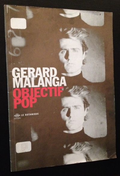 Gerard Malanga: Objectif Pop