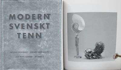 Modernt svenskt tenn.