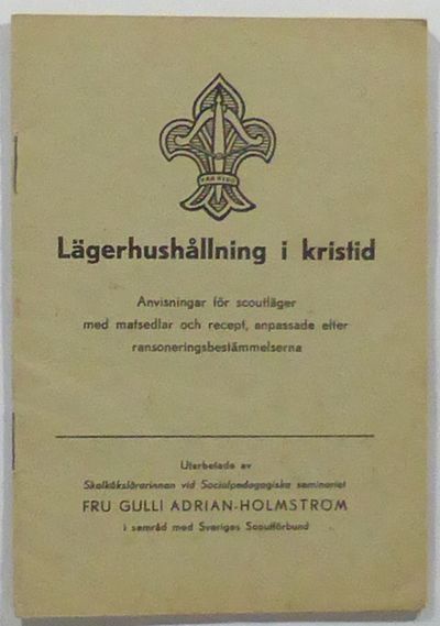 Lägerhushållning i kristid. Anvisningar för…