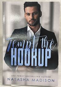 Tempt The Hookup (Tempt Series) by Madison, Natasha - 2019