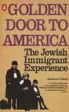 Golden Door to America: Jewish Immigrant Experience