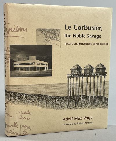 Le Corbusier, the Noble Savage. Toward an…