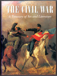 cover of The Civil War: A Treasury of Art and Literature