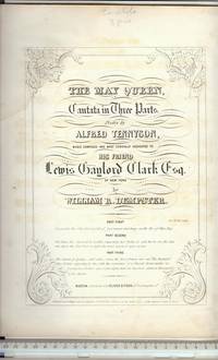 image of The May Queen : cantata in three parts, 1846 First Edition; Tennyson, Alfred Very Rare
