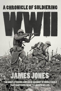 WWII : A Chronicle of Soldiering