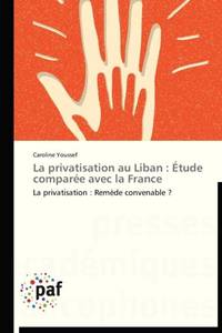 La privatisation au liban : étude comparée avec la france