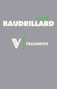 Fragments: Cool Memories III, 1990-1995: 16 (Radical Thinkers)